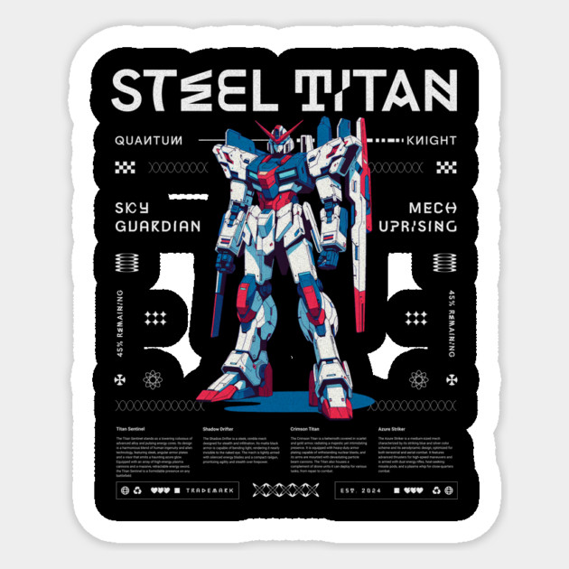 Anime Mecha Streetwear - Steel Titan Sticker by Designed By Marty