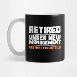Funny-retirement Mug