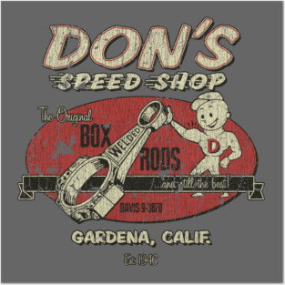 Don's Speed Shop Posters and Art