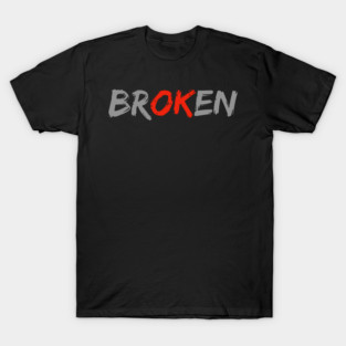 Broken T-Shirt