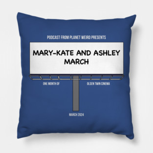 Mary-Kate and Ashley March Pillow