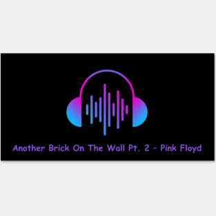 another brick on the wall pt. 2 - pink floyd Posters and Art