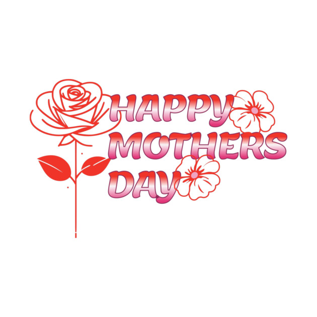 Happy Mothers Day by Vinokurio