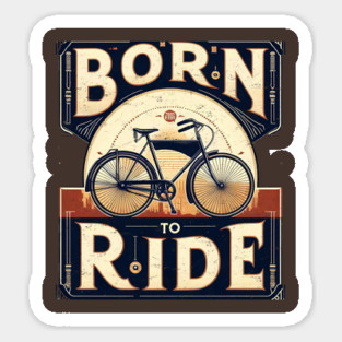Born to Ride, Bicycle rider Magnet