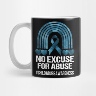 no excuse for abuse child abuse awareness month Mug