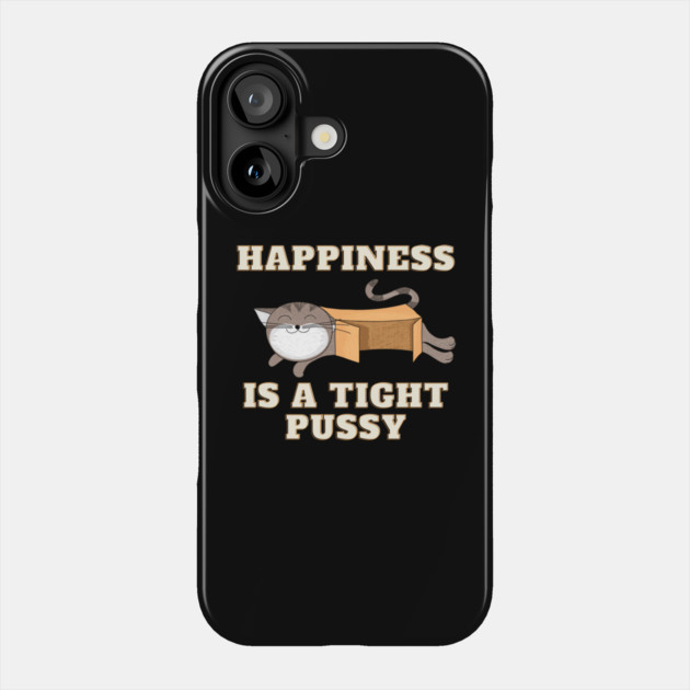 Happiness Phone Case by Low Life Shirts