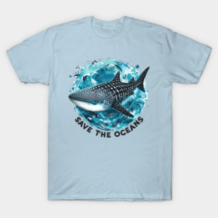 Save the oceans - Whale shark T-Shirt