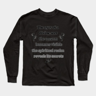 Divine Feminine Seer Spiritual Magick Long Sleeve T-Shirt