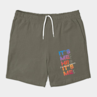 It's Me Hi! I'm The Problem It's Me Shorts