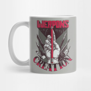 Weapons of Mass Creation Mug