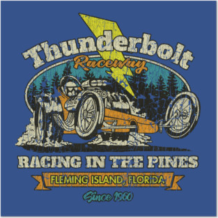 Thunderbolt Raceway Posters and Art