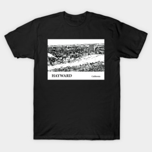 Hayward California T-Shirt