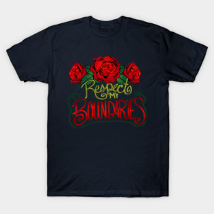 Respect My Boundaries T-Shirt