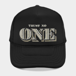 Trust No One Hat