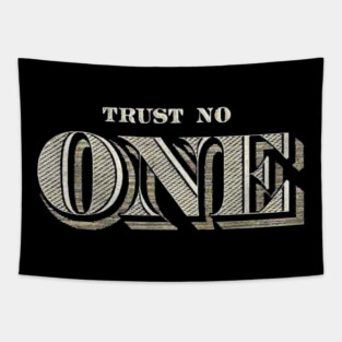 Trust No One Tapestry