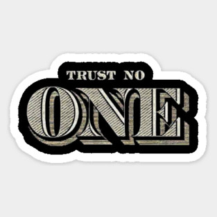 Trust No One Magnet