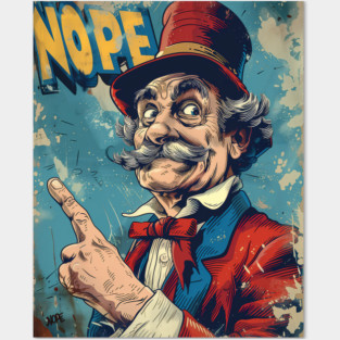 President Nope Posters and Art
