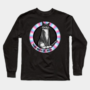 Trans Rights Or I Bites Cat Long Sleeve T-Shirt
