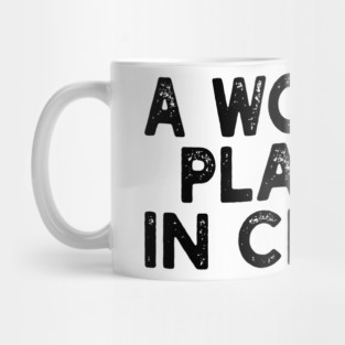 A Woman's Place Is In Charge Mug