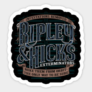 Ripley & Hicks Exterminators Sticker