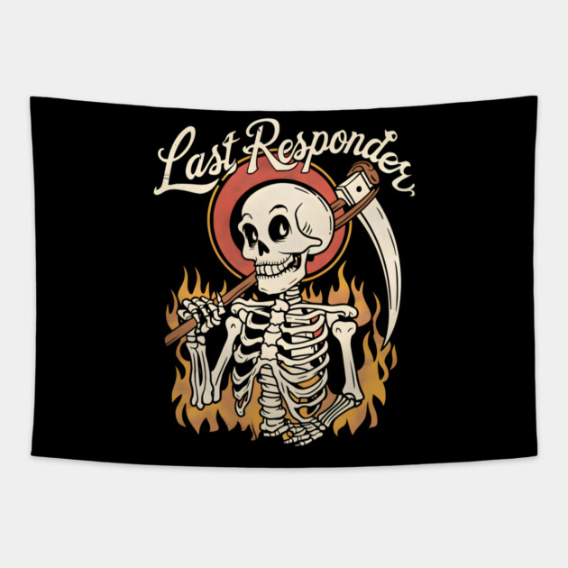 Last Responder Dark Humor Tapestry by MakerMind8.2