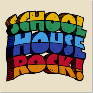 School House Rock Posters and Art