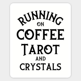 Running on Coffee, Tarot and Crystals Cheeky Witch® Sticker