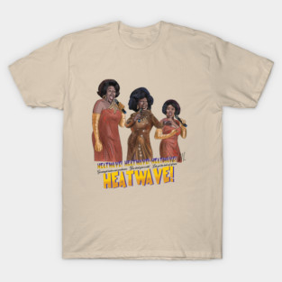 Sister Act: HEATWAVE! T-Shirt