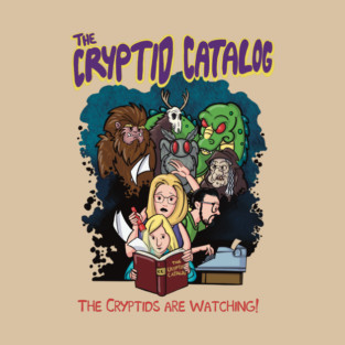 Zoinks! It's the Cryptid Catalog! T-Shirt