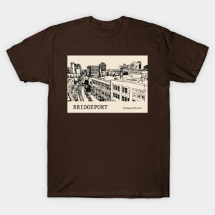 Bridgeport Connecticut T-Shirt