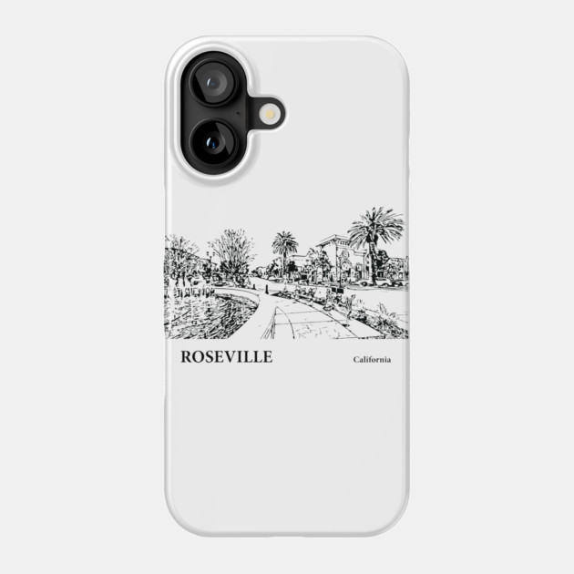 Roseville California Phone Case by Lakeric