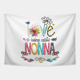 Love Being Called Nonna Happy Mother's Day Tapestry