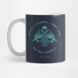 Eastern Orthodox Christian Do Not Comply Mug