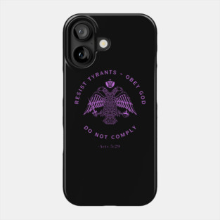 Eastern Orthodox Christian Do Not Comply Phone Case