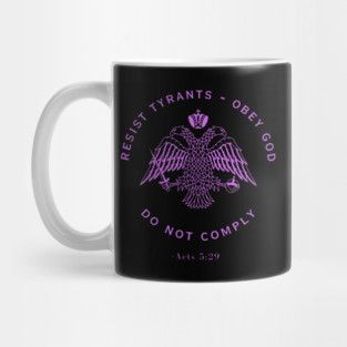 Eastern Orthodox Christian Do Not Comply Mug