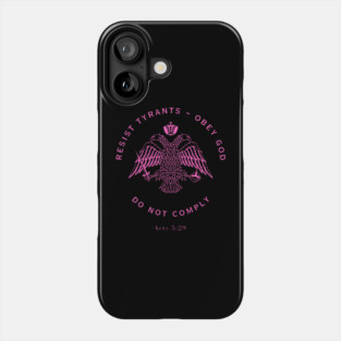 Eastern Orthodox Christian Do Not Comply Phone Case