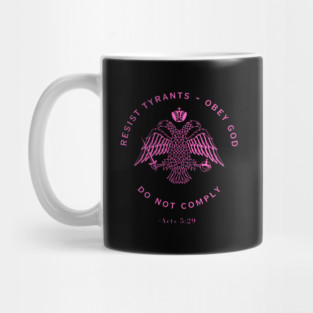 Eastern Orthodox Christian Do Not Comply Mug