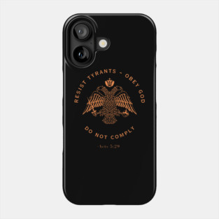 Eastern Orthodox Christian Do Not Comply Phone Case