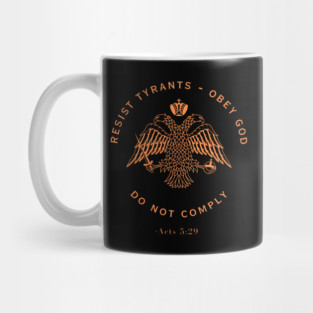 Eastern Orthodox Christian Do Not Comply Mug