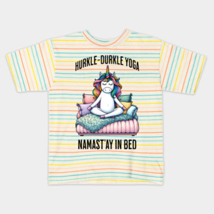 Hurkle-Durkle Yoga Namast'ay in my bed funny Scottish slang Kids T-Shirt