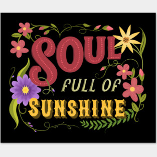 Soul Full Of Sunshine Vintage Floral Sign Posters and Art