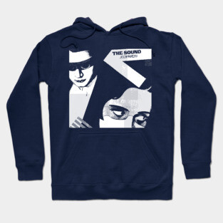 The Sound / Jeopardy / Post Punk Music Hoodie