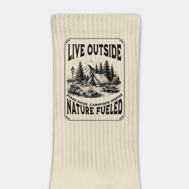 Live Outside Nature Fueled, Camping Theme by Vinokurio