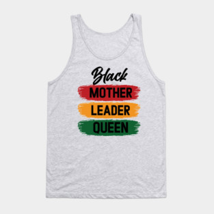 Black Mother Leader Queen Tank Top