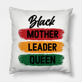 Black Mother Leader Queen Pillow