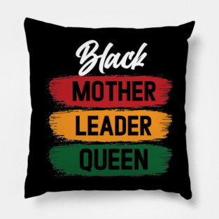 Black Mother Leader Queen Pillow