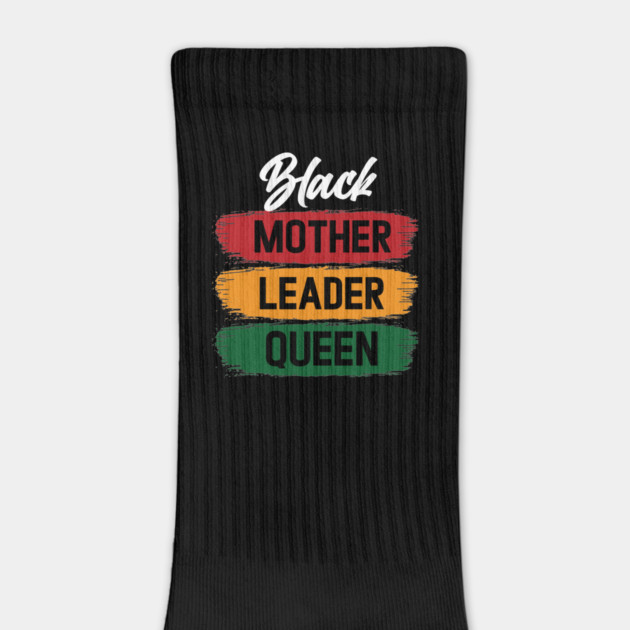 Black Mother Leader Queen by UrbanLifeApparel