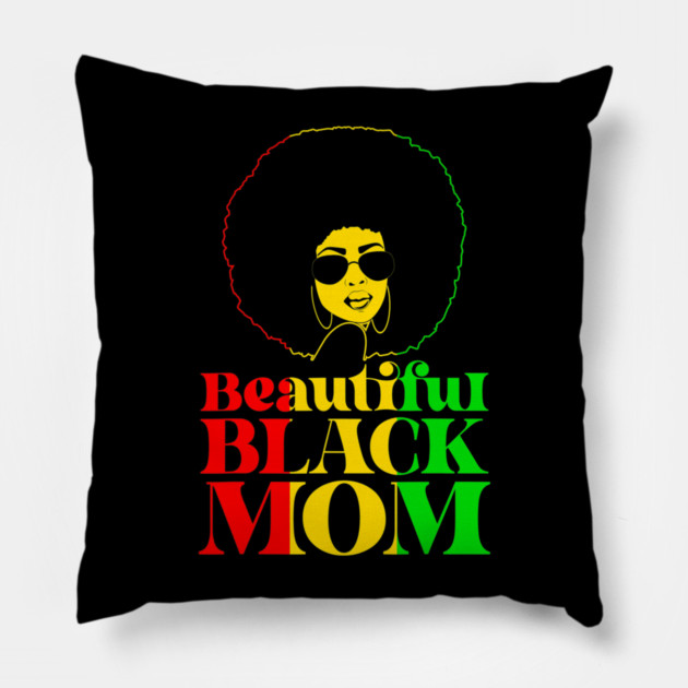Beautiful Balck Mom Pillow by UrbanLifeApparel