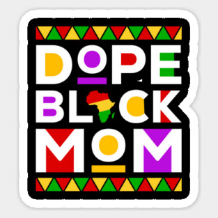 Dope Black Mom Magnet