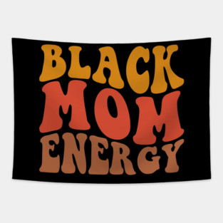 Black Mom Energy Tapestry